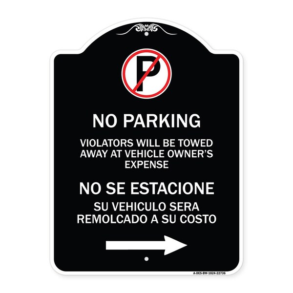 Signmission Violators Will Be Towed Away at Vehicle Owners Expense No Se Estacione Su Vehiculo, BW-1824-22736 A-DES-BW-1824-22736 - main